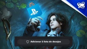 Lies of P já pode ser adicionado à “Lista de Desejos” da PS Store