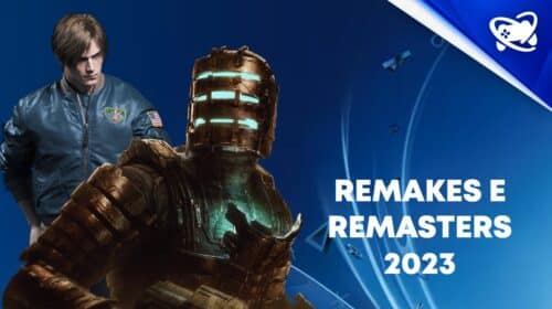 Remasters e Remakes que chegarão em 2023 ao PlayStation