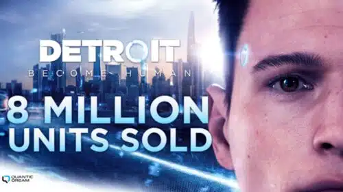 Detroit: Become Human ultrapassa 8 milhões de unidades vendidas