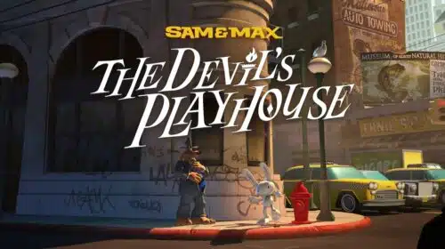 Sam & Max: The Devil's Playhouse Remastered é anunciado e chega em 2023