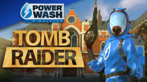 PowerWash Simulator chega em 31 de janeiro ao PS4 e PS5 com DLC de Tomb Raider