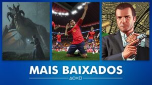 Sony revela os jogos mais baixados de fevereiro de 2023 na PS Store