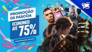 Sony lança gigantesca Promoção de Páscoa na PS Store; Veja jogos!