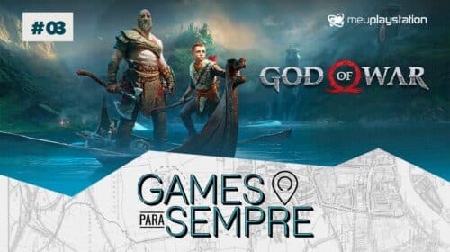 Games Para Sempre #03 - God of War (2018)
