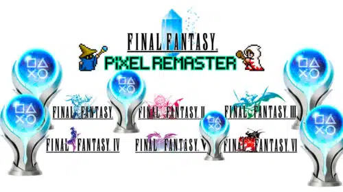 Vai caçar os 100%? Final Fantasy Pixel Remaster terá 6 platinas