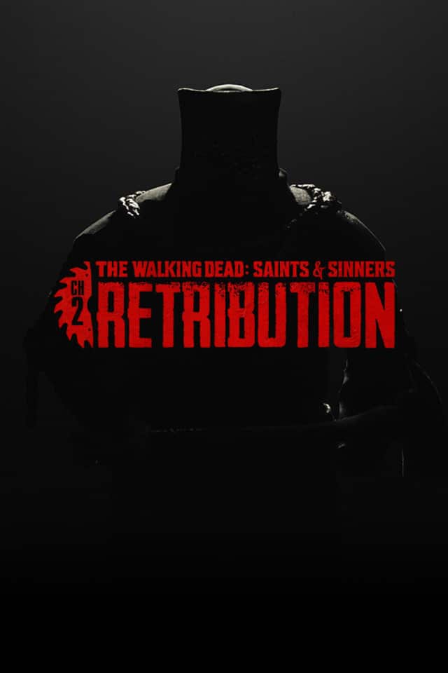 The Walking Dead: Saints & Sinners – Chapter 2: Retribution