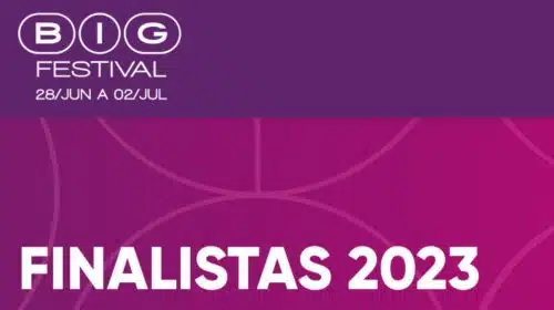 BIG Festival divulga lista de indicados para as categorias do BIG Awards 2023