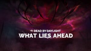 Universo em expansão! Novos projetos de Dead by Daylight são anunciados