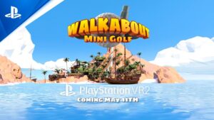 Walkabout Mini Golf chega ao PS VR2 em 11 de maio