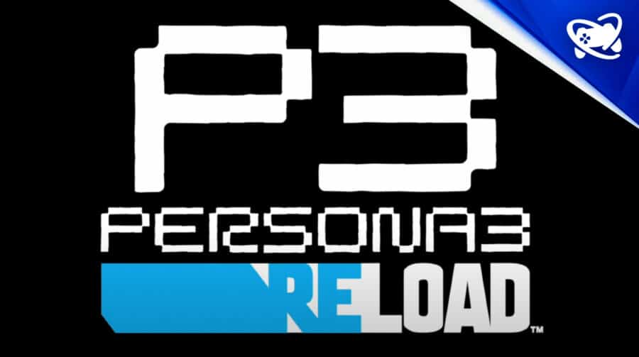 Chega de rumores: Atlus finalmente revela Persona 3 Reload