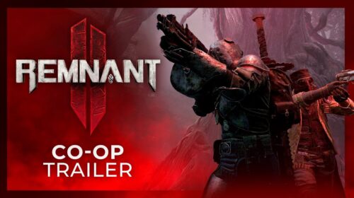 Parceria de sucesso! Novo trailer de Remnant II destaca coop
