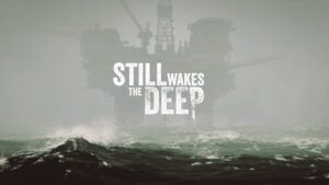 Terror em alto mar: Still Wakes the Deep chegará ao PlayStation