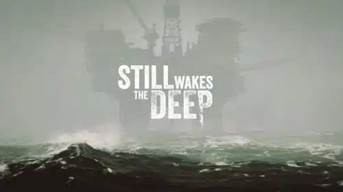 Terror em alto mar: Still Wakes the Deep chegará ao PlayStation