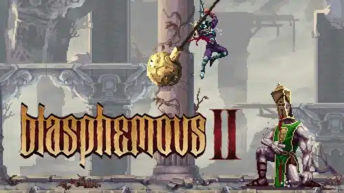 Blasphemous 2 tem gameplay sangrento divulgado; veja