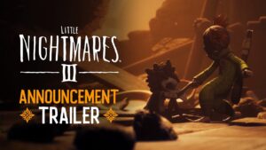Little Nightmares III é revelado na Gamescom; Lançamento em 2024