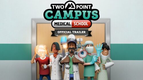 Two Point Campus terá DLC Medicina em 17 de agosto