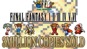 Final Fantasy Pixel Remaster tem 3 milhões de cópias vendidas