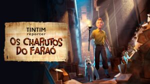 Tintin Reporter: Cigars of the Pharaoh será lançado em 7 de novembro