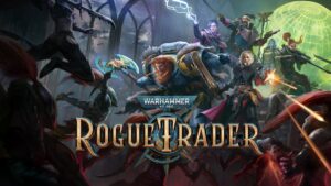 Warhammer 40.000: Rogue Trader é o terceiro game da série planejado para 2023
