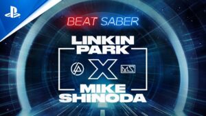Beat Saber receberá músicas do Linkin Park e de Mike Shinoda