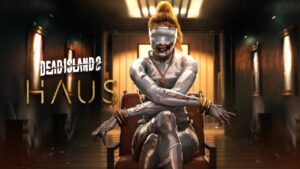 Dead Island 2: HAUS: vale a pena?