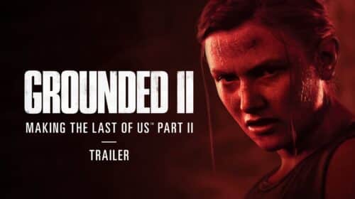 The Last of Us 2 terá documentário mostrando bastidores da produção