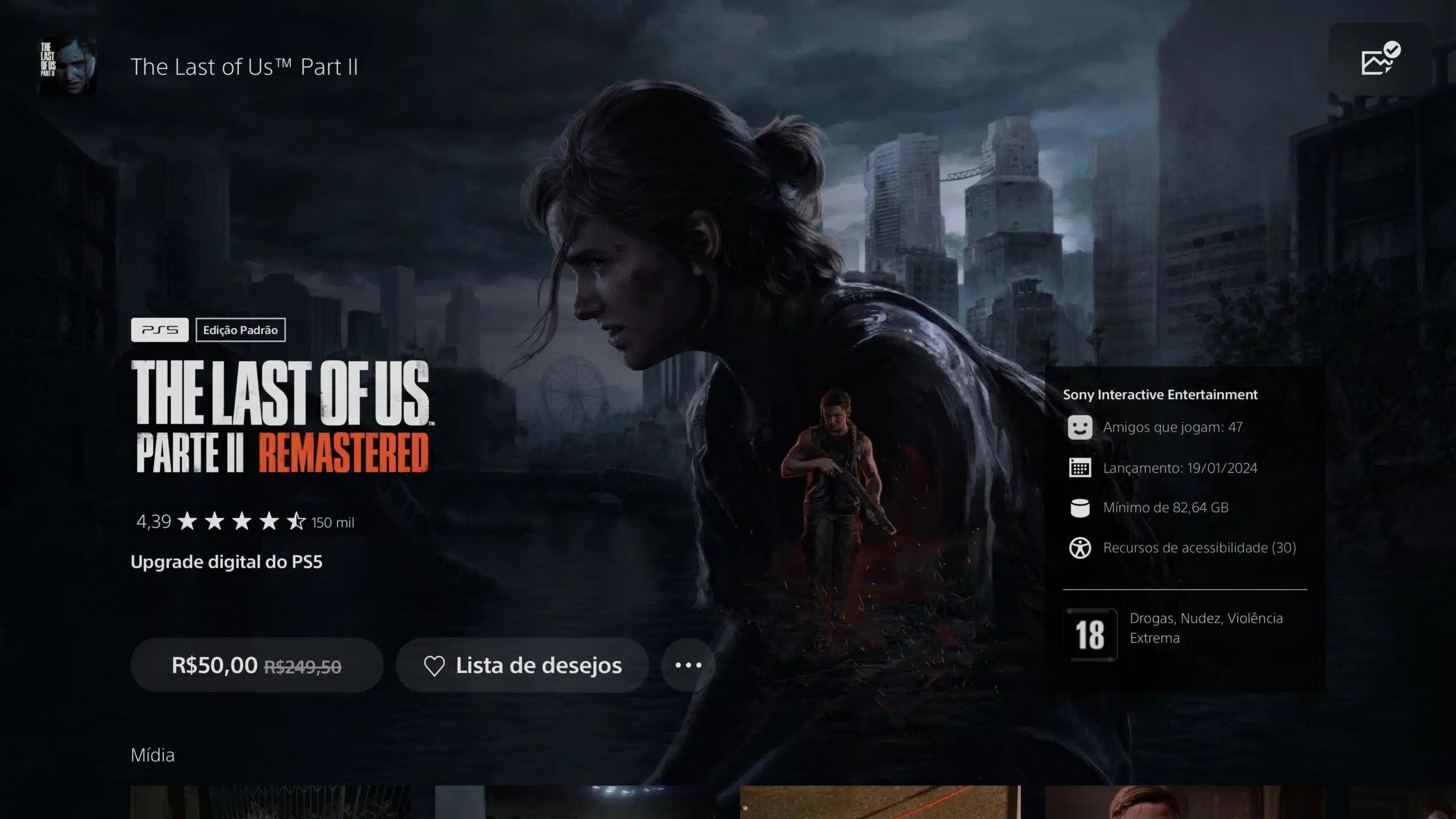 Upgrade de The Last of Us Part 2 para PS5 pagamento de R$ 50 sendo requisitado para baixar a versão de PS5 do The Last of Us Part II remastered