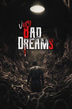 Very Bad Dreams: vale a pena?