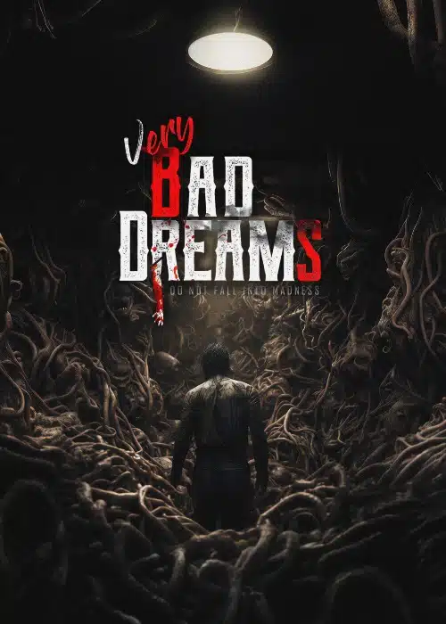 Very Bad Dreams