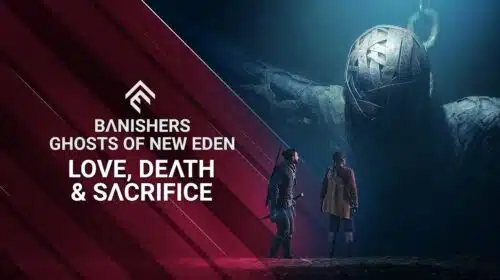 Banishers: Ghosts of New Eden, uma história de amor, de aventura e de magia