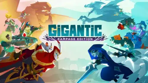 Gigantic: Rampage Edition, versão 