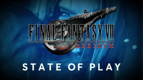 Onde e como assistir ao State of Play de Final Fantasy VII Rebirth