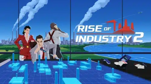 Jogo de gerenciamento de negócios, Rise of Industry 2 é anunciado para PS5