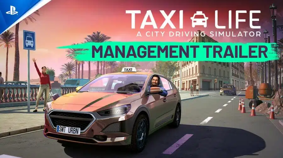 Vai pra onde, chefe? Gameplay de Taxi Life detalha mecânicas de gerenciamento
