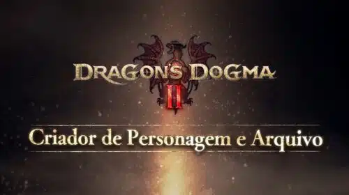 Prepare seu herói! Criador de Personagem de Dragon's Dogma 2 chega hoje (07)