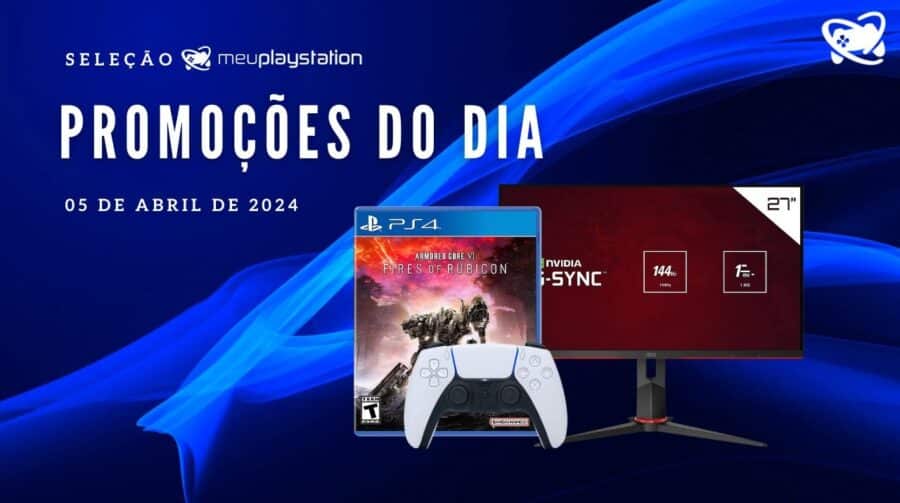 Hora de economizar! Confira as melhores promoções gamer do dia (05/04)