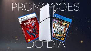 Jogos, PS5, TVs e muito mais: confira as melhores promoções do dia (18/04)!