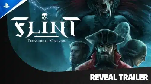 Jogo de piratas, Flint: Treasure of Oblivion é adiado para dezembro