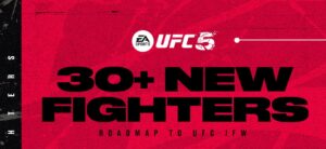 Elenco recheado! EA Sports UFC 5 vai adicionar mais de 30 lutadores até junho