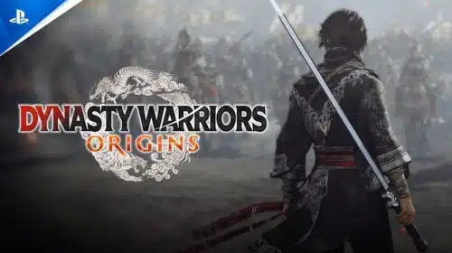 Em 2025: Dynasty Warriors Origins é confirmado para o PS5