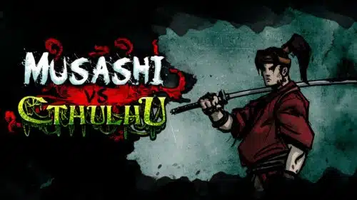 Ronin vs. Monstros! Musashi vs Cthulhu será lançado no dia 16 de maio