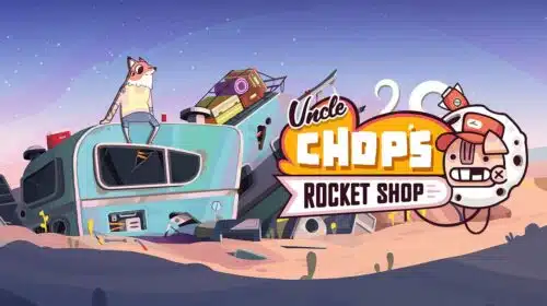 Simulador de mecânica espacial, Uncle Chop's Rocket Shop chega em novembro