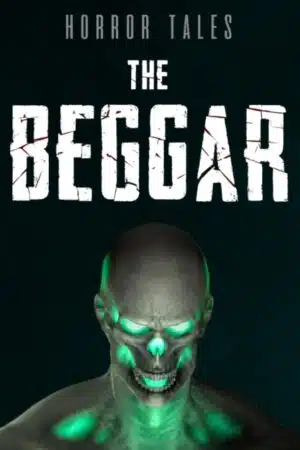 Horror Tales: The Beggar: vale a pena?