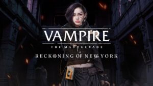 Novo Vampire: The Masquerade é anunciado para PS4 e PS5; DEMO disponível no PC