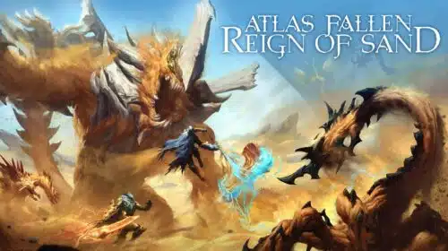 Trailers de Atlas Fallen mostram novidades da expansão Reign of Sand