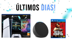 Tá acabando! Ofertas Prime Day que você ainda pode aproveitar