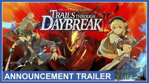 Trails through Daybreak II vai ser lançado no Ocidente em 2025