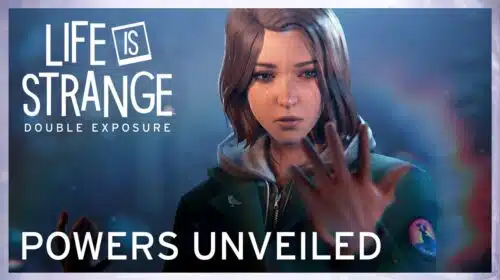 Trailer de Life is Strange: Double Exposure apresenta os poderes da Max