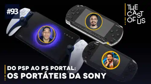 The Cast of Us #93 - Do PSP ao PS Portal: os consoles portáteis da Sony