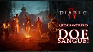 Campanha de doação de sangue de Diablo IV dará ingresso para a BGS 2024